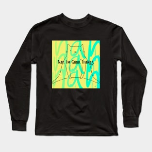 I'm Good in Color Long Sleeve T-Shirt